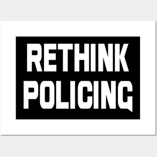 Rethink Policing Posters and Art